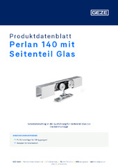Perlan 140 mit Seitenteil Glas Produktdatenblatt DE