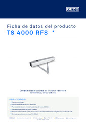 TS 4000 RFS  * Ficha de datos del producto ES