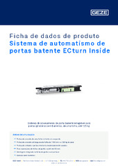 Sistema de automatismo de portas batente ECturn Inside Ficha de dados de produto PT