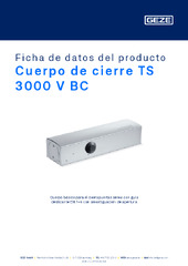 Cuerpo de cierre TS 3000 V BC Ficha de datos del producto ES