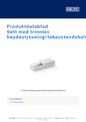 Sett med trinnløs høydeutjevning/takavstandsholder Produktdatablad NB