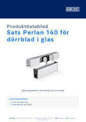 Sats Perlan 140 för dörrblad i glas Produktdatablad SV