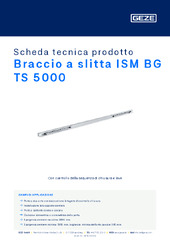 Braccio a slitta ISM BG TS 5000 Scheda tecnica prodotto IT