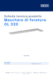Maschere di foratura OL 320 Scheda tecnica prodotto IT