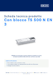 Con blocco TS 500 N EN 3 Scheda tecnica prodotto IT