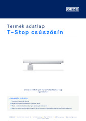 T-Stop csúszósín Termék adatlap HU