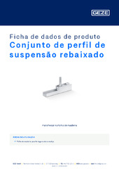 Conjunto de perfil de suspensão rebaixado Ficha de dados de produto PT