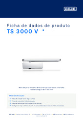 TS 3000 V  * Ficha de dados de produto PT