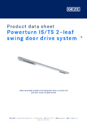 Powerturn IS/TS 2-leaf swing door drive system  * Product data sheet EN