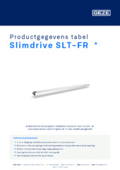 Slimdrive SLT-FR  * Productgegevens tabel NL