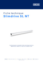 Slimdrive SL NT Fiche technique FR