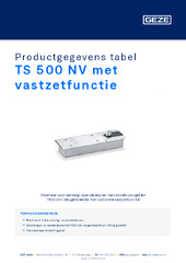 TS 500 NV met vastzetfunctie Productgegevens tabel NL