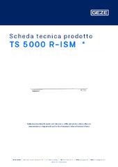 TS 5000 R-ISM  * Scheda tecnica prodotto IT