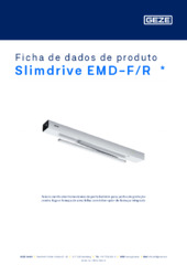 Slimdrive EMD-F/R  * Ficha de dados de produto PT