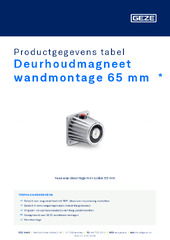 Deurhoudmagneet wandmontage 65 mm  * Productgegevens tabel NL
