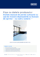 Sistem manual de pereţi culisanţi cu ușă de trecere deplasabilă cu funcție de opritor - cu cadru subțire  * Fișa cu datele produsului RO