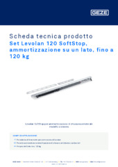 Set Levolan 120 SoftStop, ammortizzazione su un lato, fino a 120 kg Scheda tecnica prodotto IT