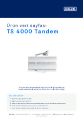 TS 4000 Tandem Ürün veri sayfası TR