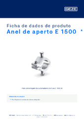 Anel de aperto E 1500  * Ficha de dados de produto PT