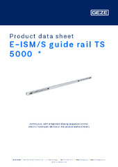 E-ISM/S guide rail TS 5000  * Product data sheet EN