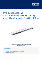 Sett Levolan 120 SoftStop, ensidig dempet, inntil 120 kg Produktdatablad NB