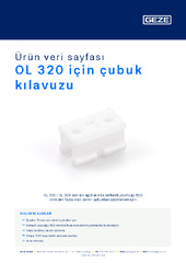 OL 320 için çubuk kılavuzu Ürün veri sayfası TR