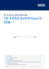TS 5000 SoftClose E-ISM  * Produktdatablad NB