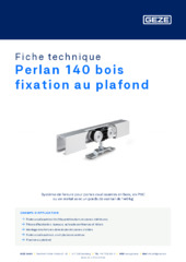 Perlan 140 bois fixation au plafond Fiche technique FR