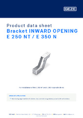 Bracket INWARD OPENING E 250 NT / E 350 N Product data sheet EN