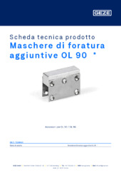 Maschere di foratura aggiuntive OL 90 Scheda tecnica prodotto IT