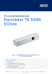 Dørlukker TS 5000 ECline Produktdatablad DA