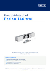 Perlan 140 træ Produktdatablad DA