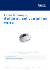 Guide au sol vantail en verre Fiche technique FR