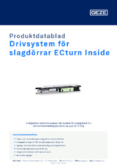 Drivsystem för slagdörrar ECturn Inside Produktdatablad SV