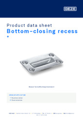 Bottom-closing recess  * Product data sheet EN