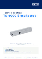 TS 4000 E csukótest Termék adatlap HU