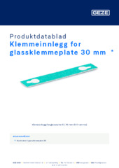 Klemmeinnlegg for glassklemmeplate 30 mm  * Produktdatablad NB