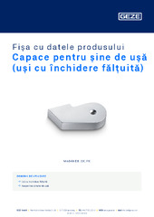 Capace pentru șine de ușă (uși cu închidere fălțuită) Fișa cu datele produsului RO