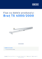 Braț TS 4000/2000 Fișa cu datele produsului RO