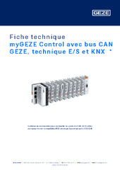 myGEZE Control avec bus CAN GEZE, technique E/S et KNX  * Fiche technique FR