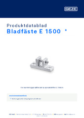 Bladfäste E 1500  * Produktdatablad SV