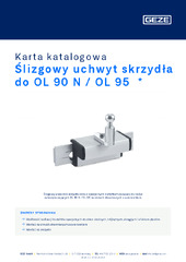Ślizgowy uchwyt skrzydła do OL 90 N / OL 95  * Karta katalogowa PL