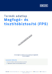 Megfogó- és tisztítóbiztosító (FPS) Termék adatlap HU