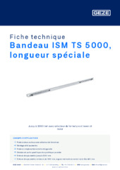 Bandeau ISM TS 5000, longueur spéciale Fiche technique FR