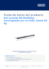 Set Levolan 60 SoftStop, amortiguado por un lado, hasta 60 kg Ficha de datos del producto ES