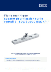Support pour fixation sur le vantail E 1500/E 3000 NSK AP  * Fiche technique FR