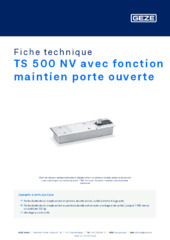 TS 500 NV avec fonction maintien porte ouverte Fiche technique FR