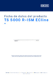 TS 5000 R-ISM ECline  * Ficha de datos del producto ES