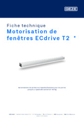 Motorisation de fenêtres ECdrive T2  * Fiche technique FR