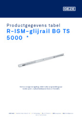 R-ISM-glijrail BG TS 5000  * Productgegevens tabel NL